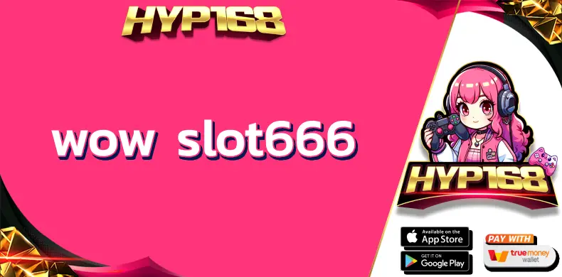wow slot666