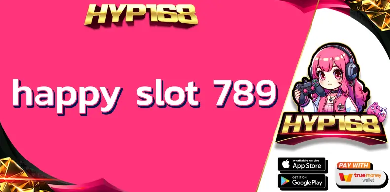 happy slot 789